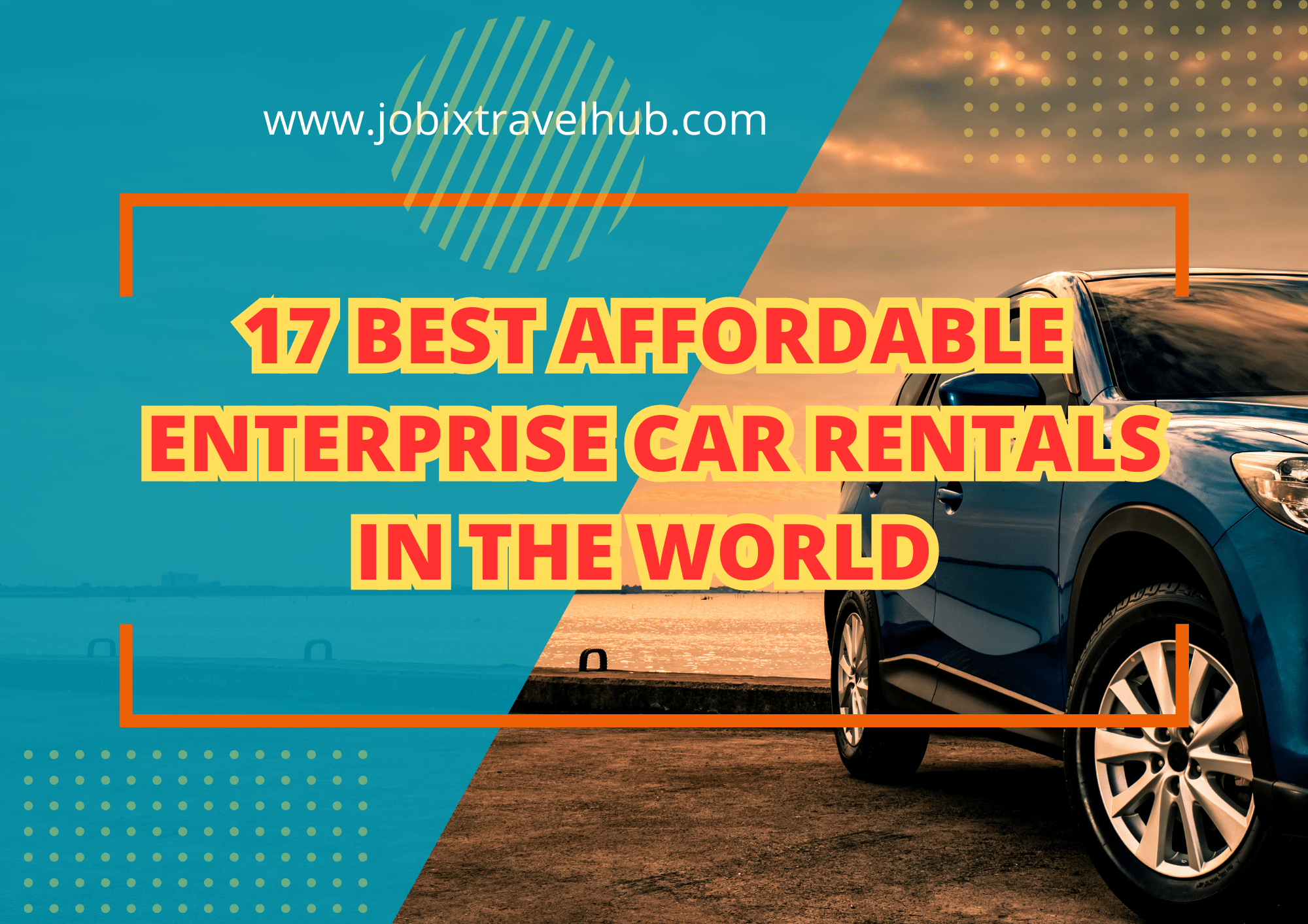 7 best affordable enterprise car rentals in the world Read more at www.jobixtravelhub.com - Find and compare cheap flights, airline tickets, and cheap airfare. We also offer wide range of travel services such as hotel booking, car rentals, and travel insurance.