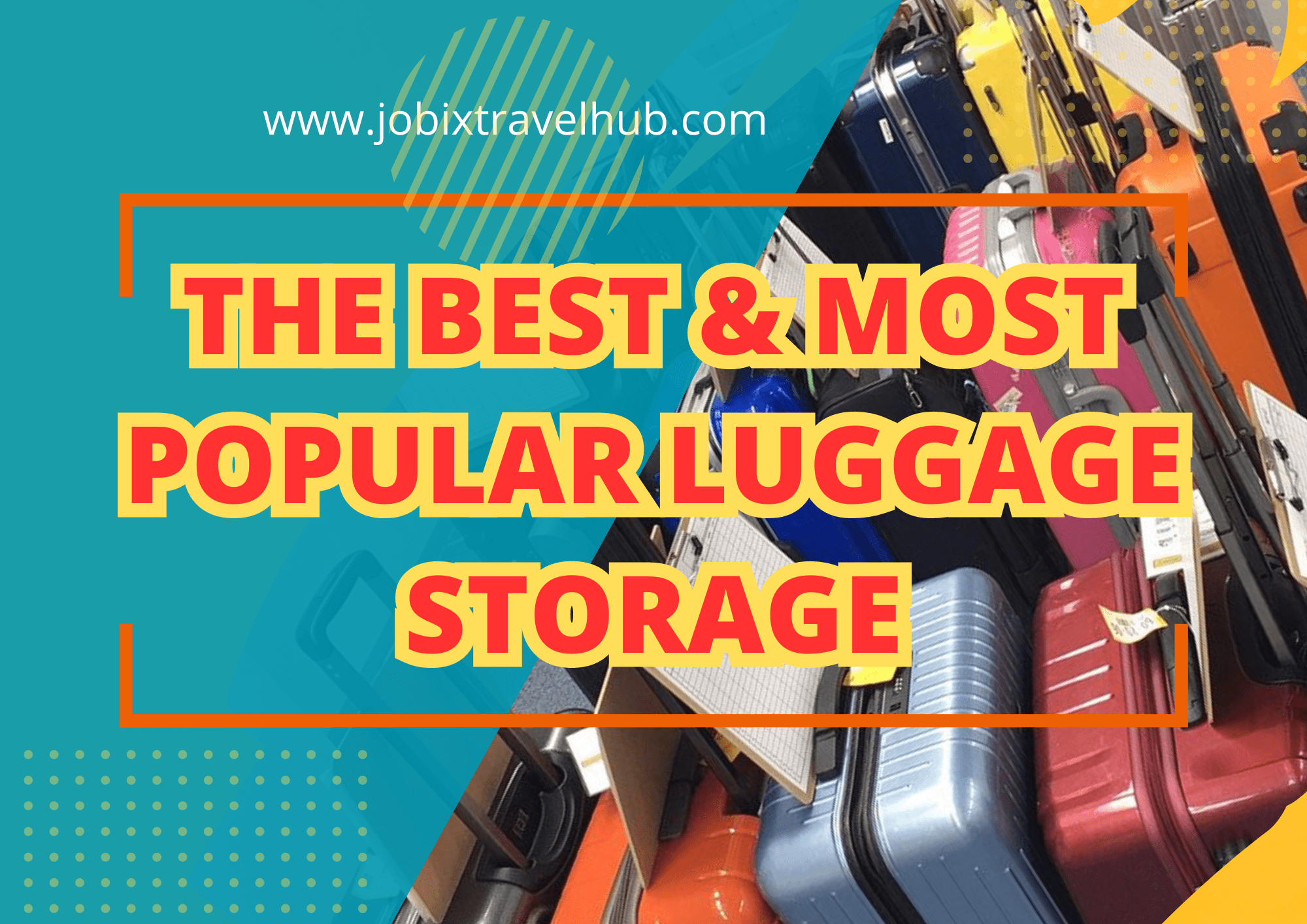 Are you heading on vacation soon? Do not let transportation and luggage storage ruin it. The best Luggage storage is here to help you.