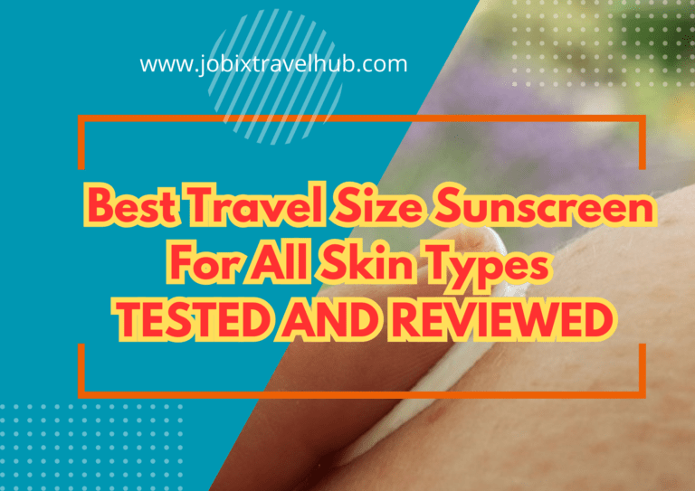 The Best Travel Size Sunscreen For All Skin Types (Tested and Reviewed)